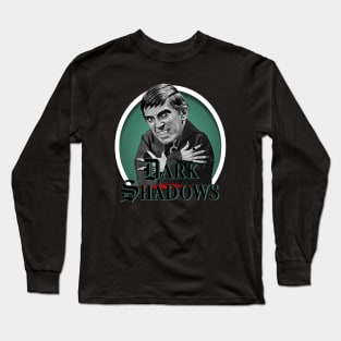 Dark Shadows Long Sleeve T-Shirt